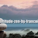 Altitude Zen by Françoise